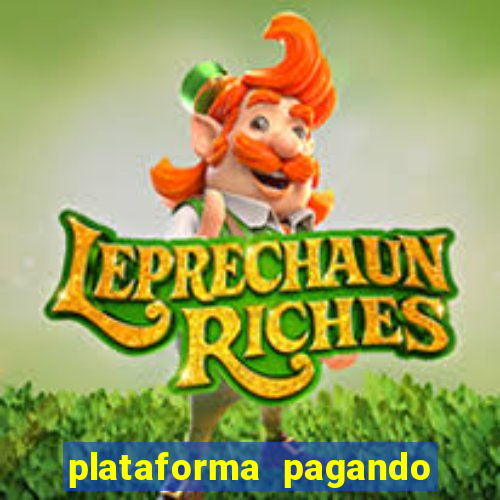 plataforma pagando 30 reais no cadastro